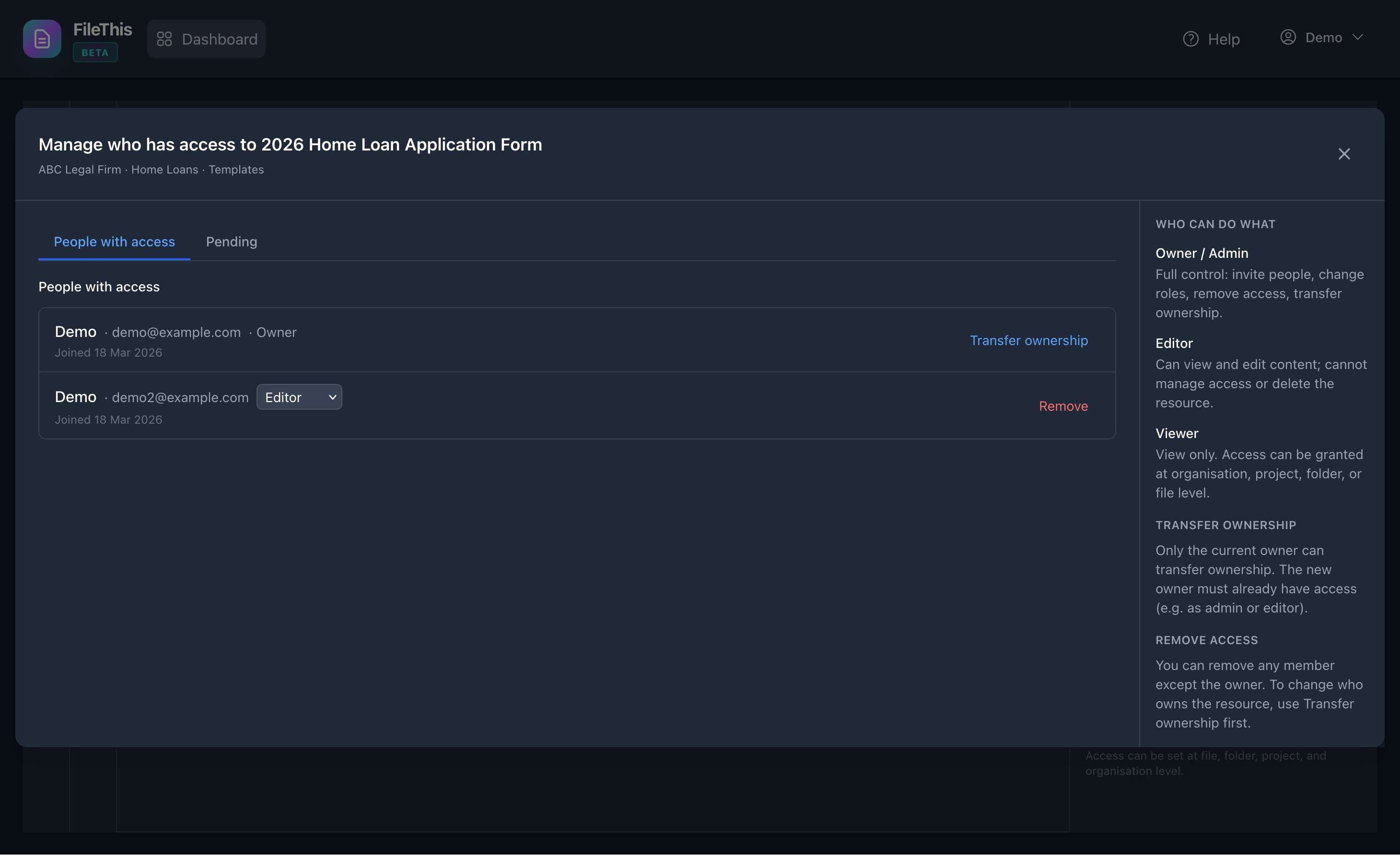 Resource-level access - assign owner, admin, editor, viewer roles per organisation, project, or file